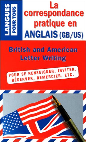 la correspondance pratique en anglais