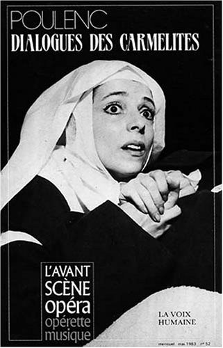 Avant-scène opéra (L'), n° 52. Dialogues des carmélites