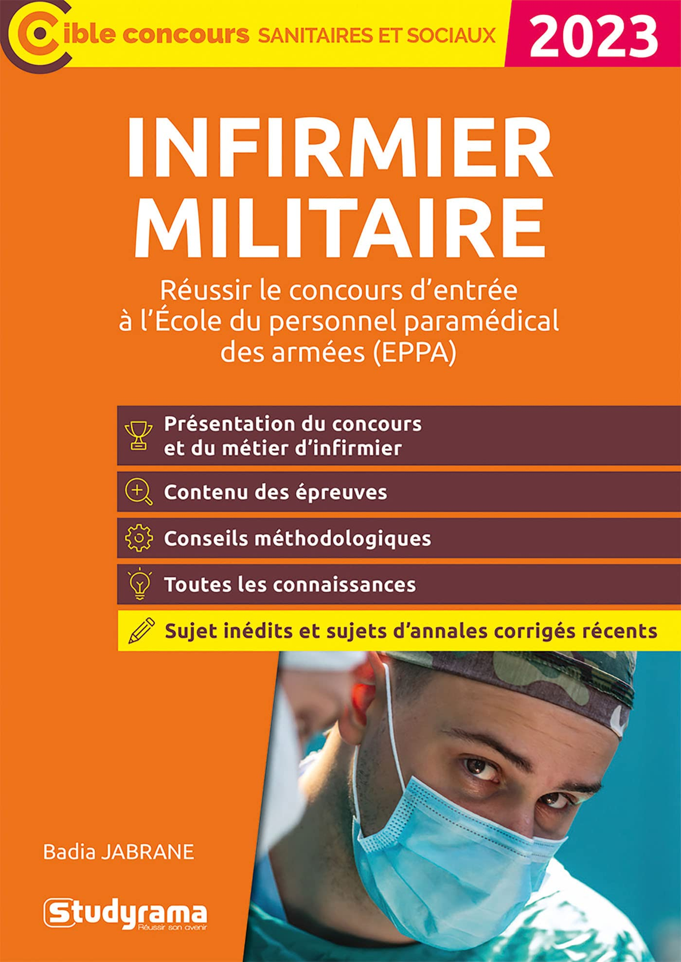 Infirmier militaire : réussir le concours d'entrée à l'Ecole du personnel paramédical des armées (EP