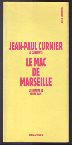 Le MAC de Marseille : une affaire de musée d'art