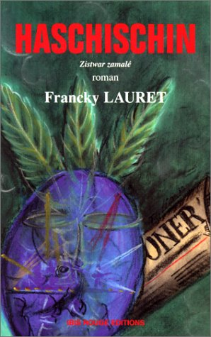 Haschischin : zistwar zamalé