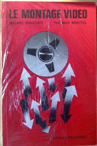 le montage vidéo