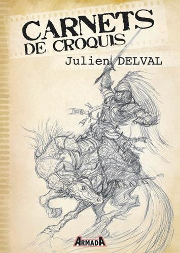 Carnets de croquis : Julien Delval