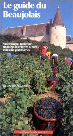 Le Guide du Beaujolais