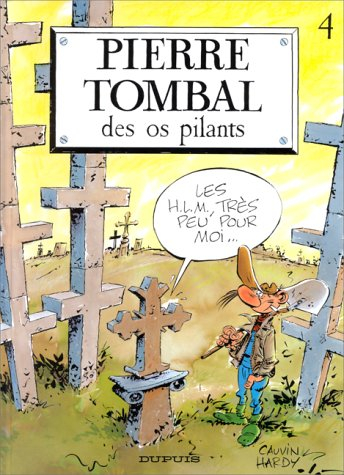 Pierre Tombal. Vol. 4. Des os pilants
