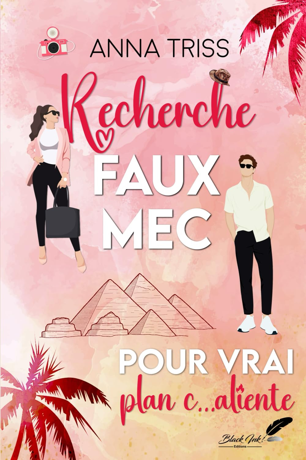 Recherche faux mec : pour vrai plan c...aliente