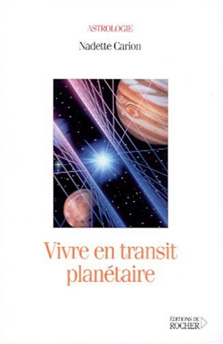 Vivre en transit planétaire