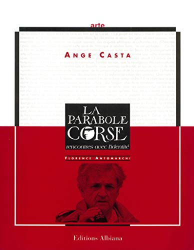 La parabole corse : rencontres avec l'identité