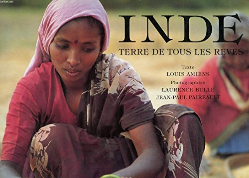 Inde terre de tous les rêves