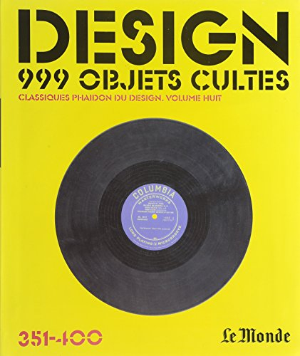 histoire des objets cultes du 351 a 400