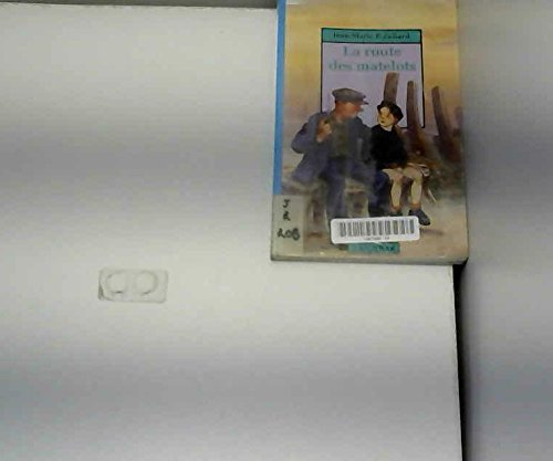 route des matelots (la)