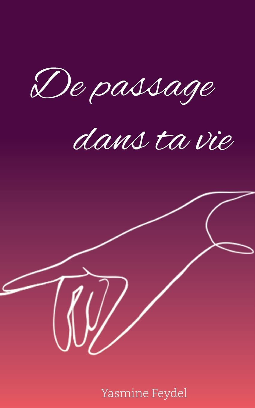 De passage dans ta vie