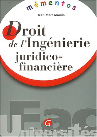 Droit de l'ingénierie juridico-financière