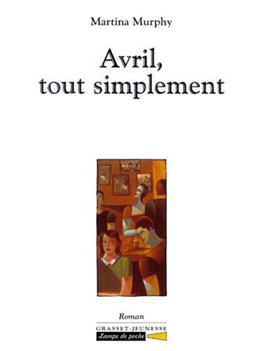 Avril, tout simplement