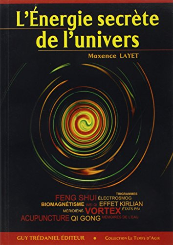 L'énergie secrète de l'univers