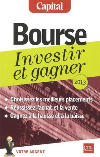 Bourse, investir et gagner