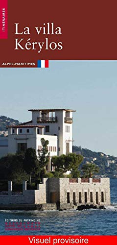 La villa Kerylos : Institut de France : Alpes-Maritimes