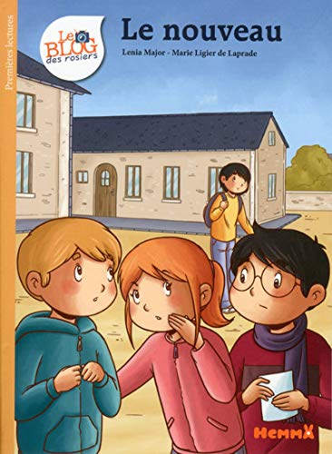 Le blog des rosiers. Vol. 8. Le nouveau