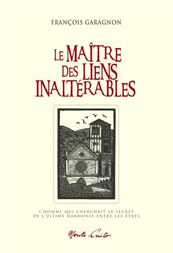 Le Maître des liens inaltérables
