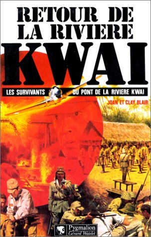 Le Retour à la rivière Kwaï