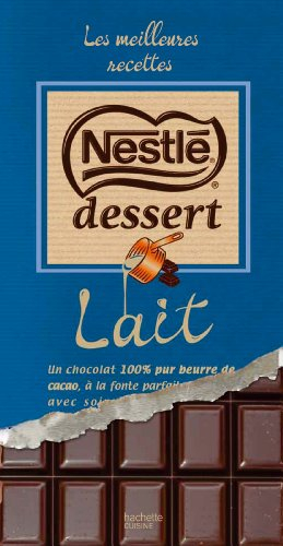 Nestlé dessert lait : les meilleures recettes