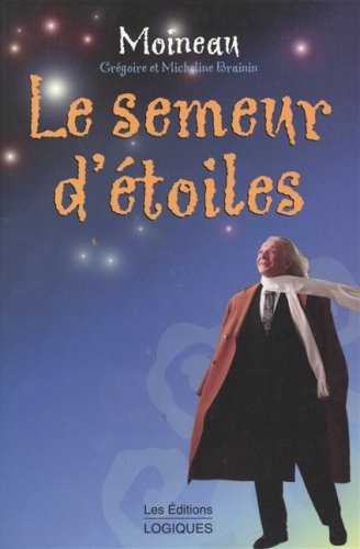 Le semeur d'étoiles