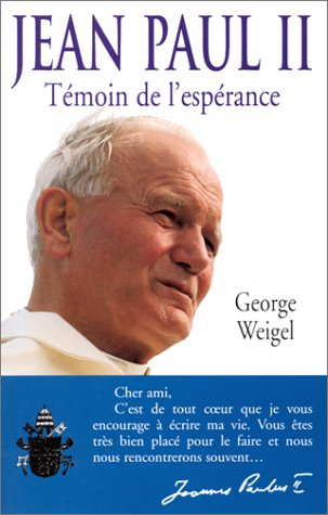 jean-paul ii, témoin de l'espérance