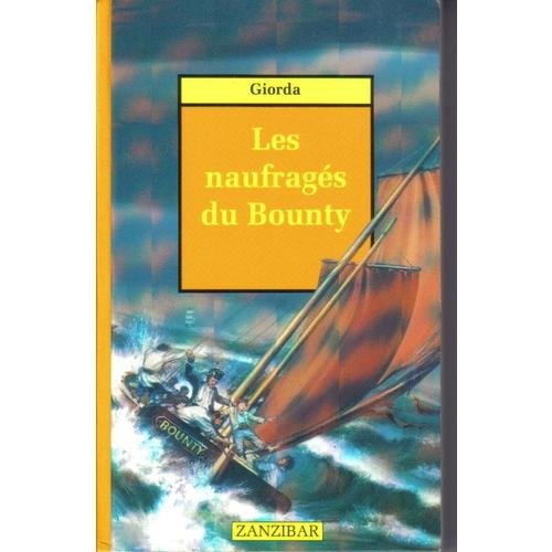 naufrages du bounty (les)