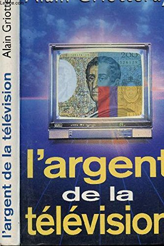 L'argent de la télévision