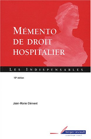 mémento de droit hospitalier