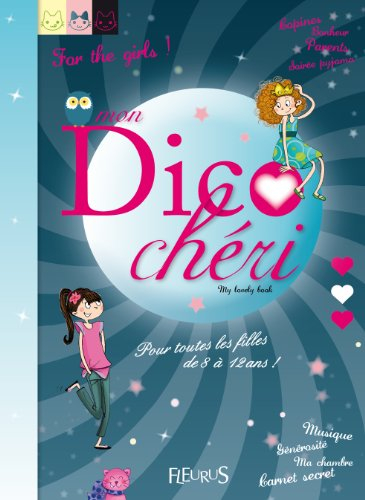 Mon dico chéri : my lovely book
