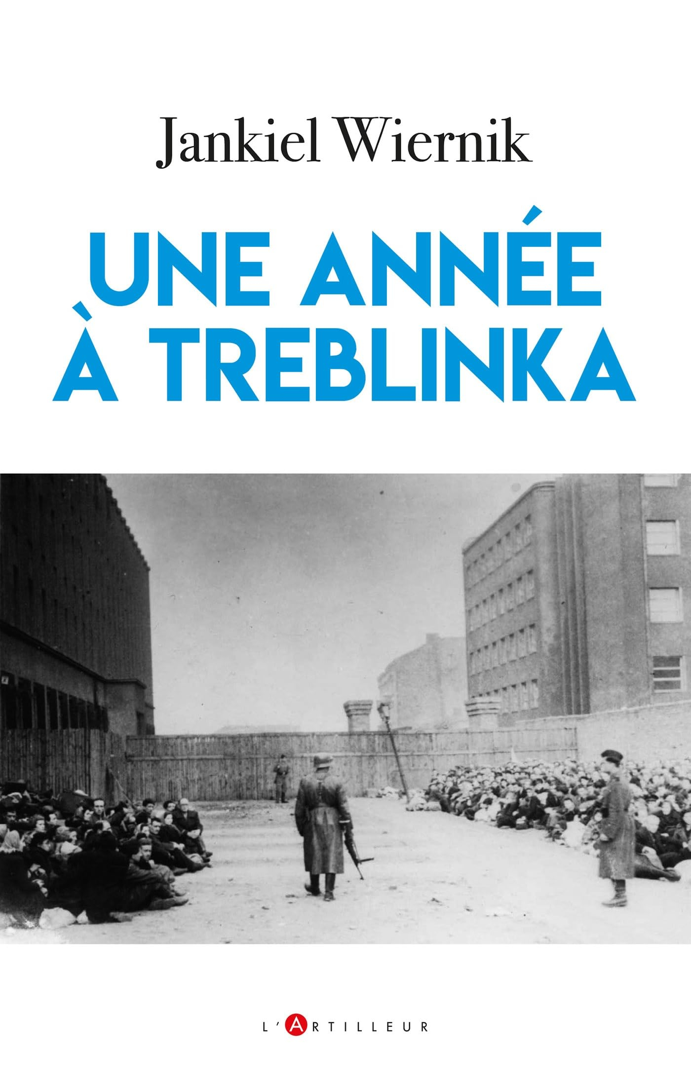 Une année à Treblinka