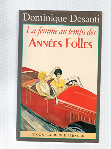 La Femme au temps des années folles