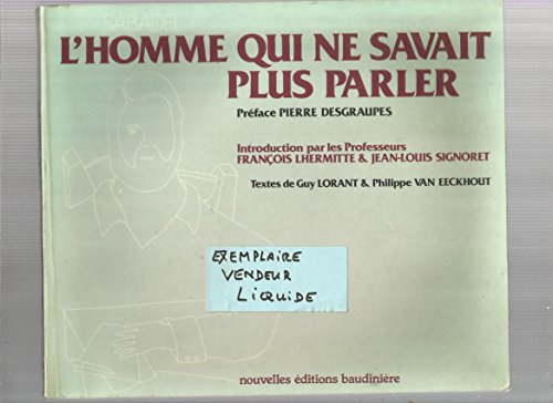 L'Homme qui ne savait plus parler