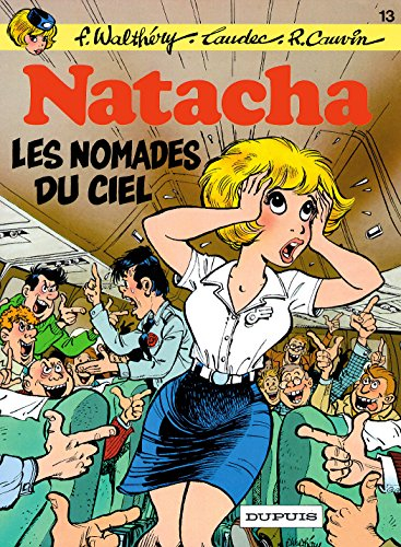 Natacha. Vol. 13. Les nomades du ciel