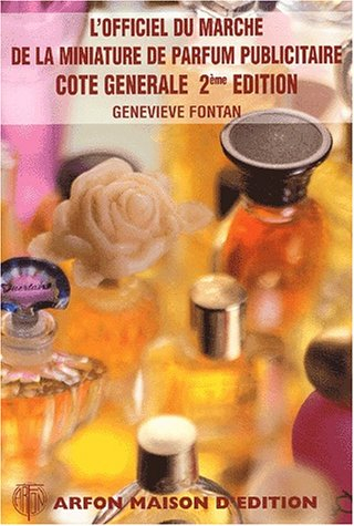 L'officiel du marché de la miniature de parfum publicitaire : côte générale