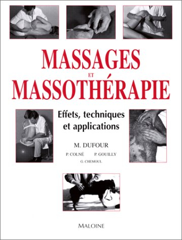 Massages et massothérapie : effets, techniques et applications
