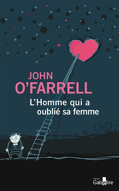 L'homme qui a oublié sa femme