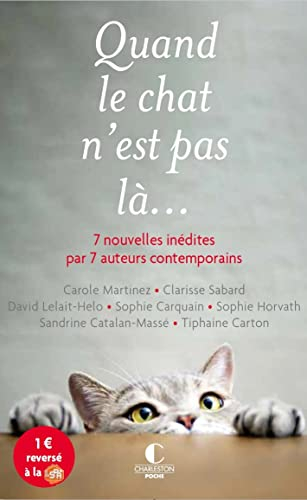 Quand le chat n'est pas là...