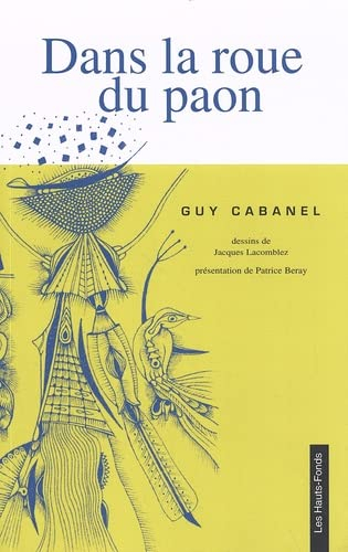 Dans la roue du paon