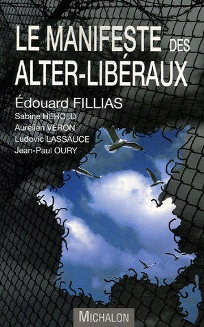Le manifeste des alter-libéraux