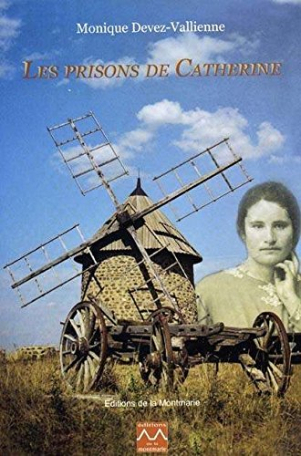 Les prisons de Catherine