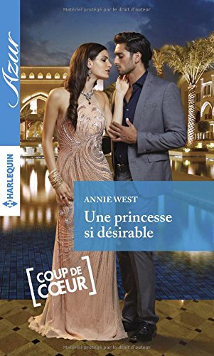 Une princesse si désirable