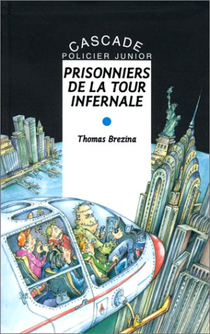 Les K. Vol. 4. Prisonniers de la tour infernale