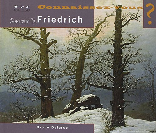 Caspar David Friedrich : 1774-1840