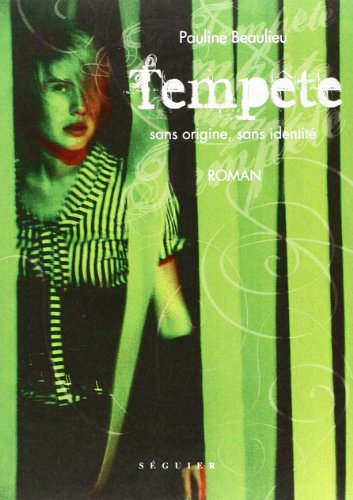 Tempête sans origine, sans identité