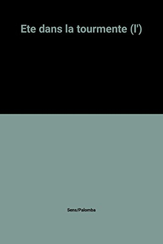 ete dans la tourmente (l')