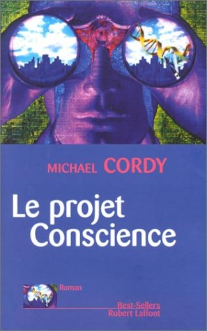 Le projet conscience
