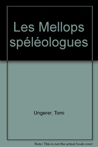 Les Mellops spéléologues