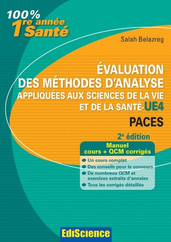Evaluation des méthodes d'analyse appliquées aux sciences de la vie et de la santé, UE4 PACES : manu